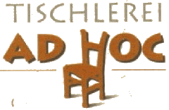 Schreiner Niedersachsen: Tischlerei ADHOC