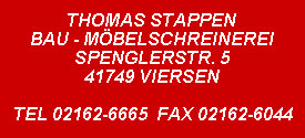 Schreiner Nordrhein-Westfalen: Tischlerei Thomas Stappen Schreiner Nordrhein-Westfalen: Tischlerei Thomas Stappen