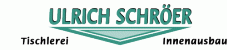 Schreiner Nordrhein-Westfalen: Tischlerei Ulrich Schr&ouml;er GmbH & Co. KG